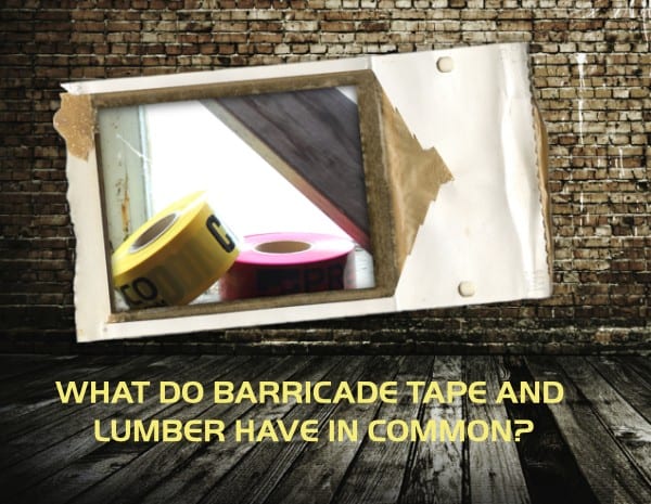Presco Quick Facts: What Do Barricade Tape and Lumber Have in Common?