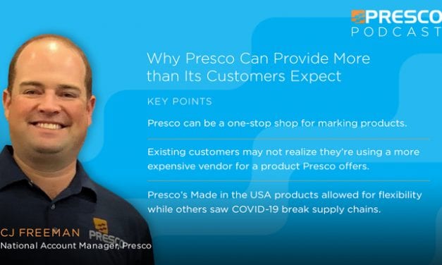 Marking Minute: Why Presco Can Provide More than Its Customers Expect
